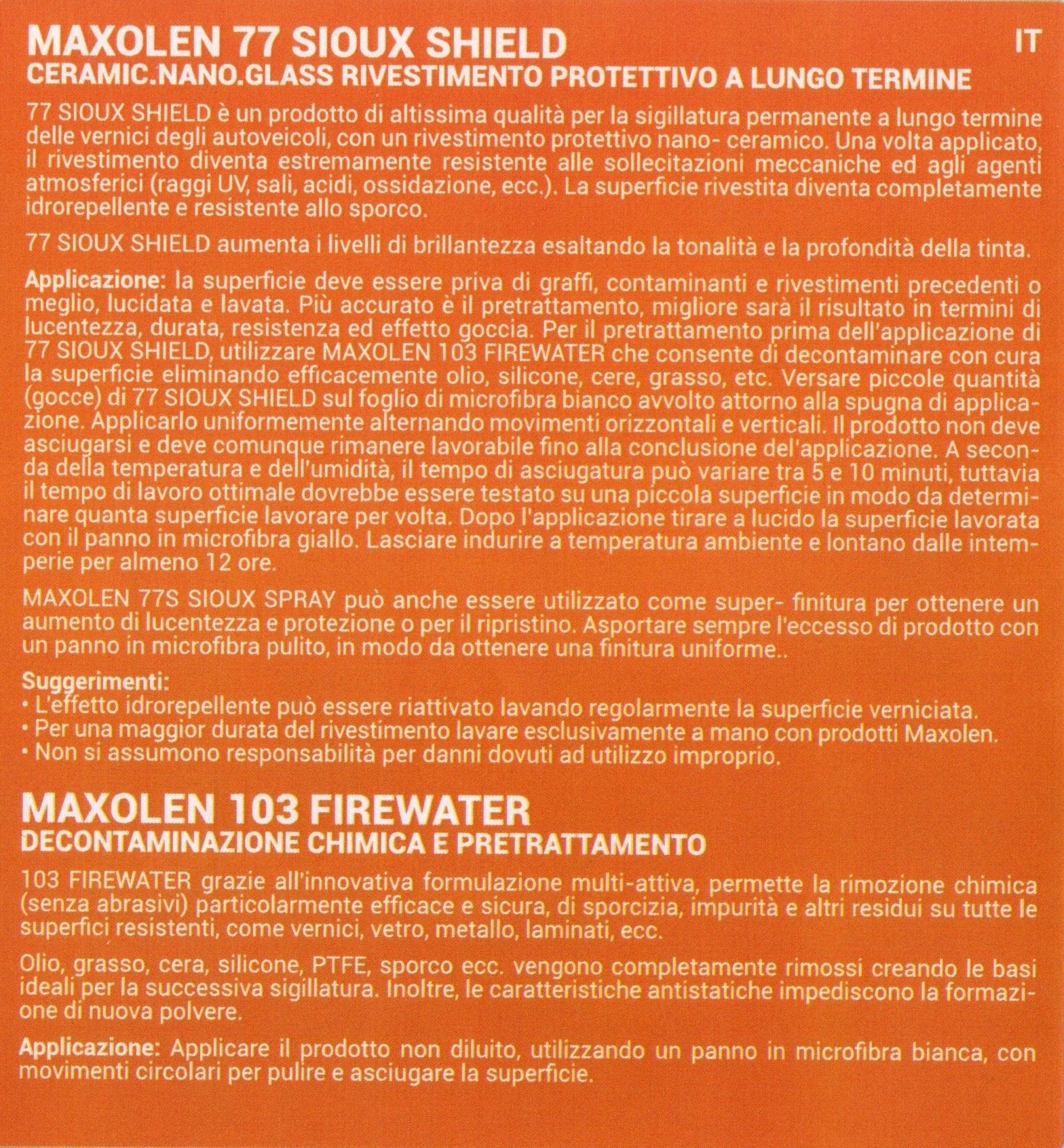 Nano tecnologia ceramico durata 3 anni Sioux Shield 77, Scheda descrittiva. - Lucidatura Professionale
